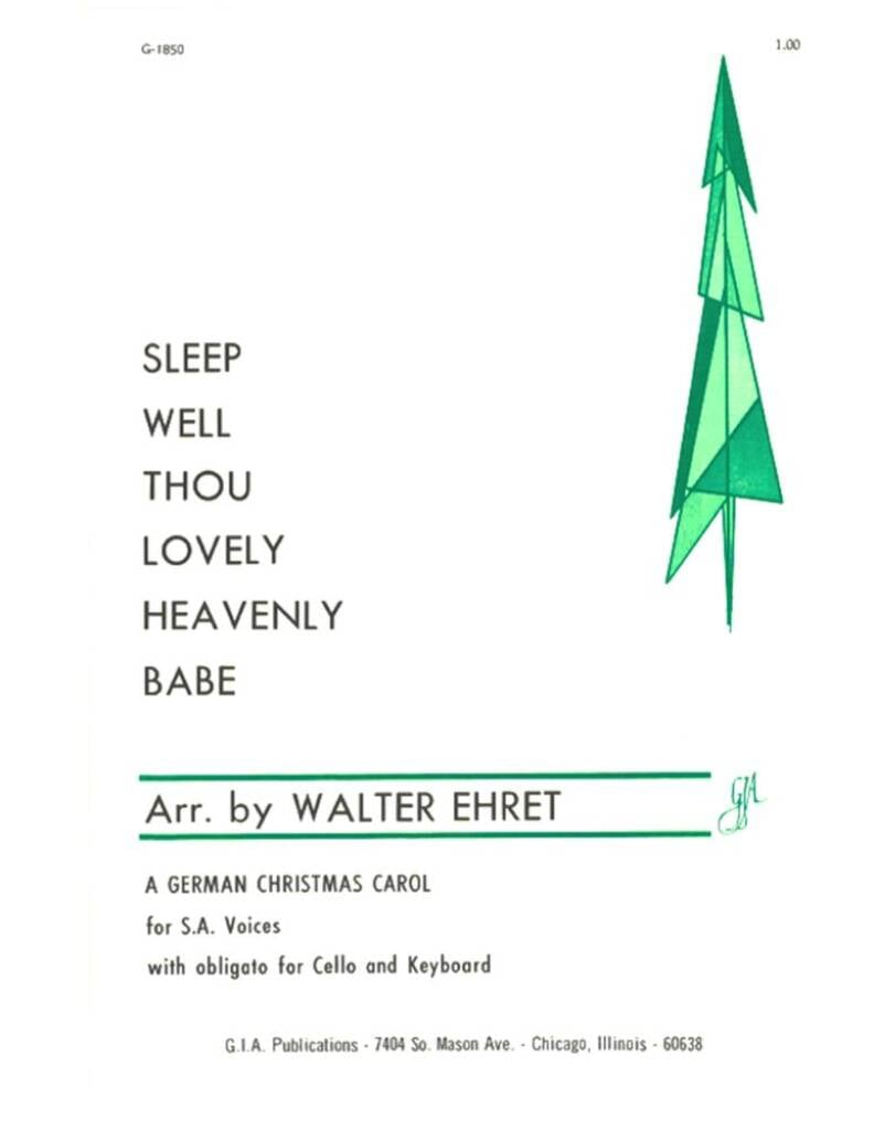 Sleep Well, Thou Lovely, Heavenly Babe
